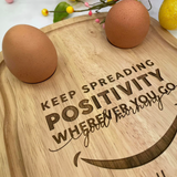 Positivity Egg Bread Board